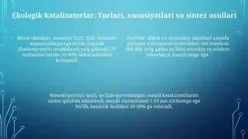 Ekologik kataliz:yutuqlar va istiqbollar 4
