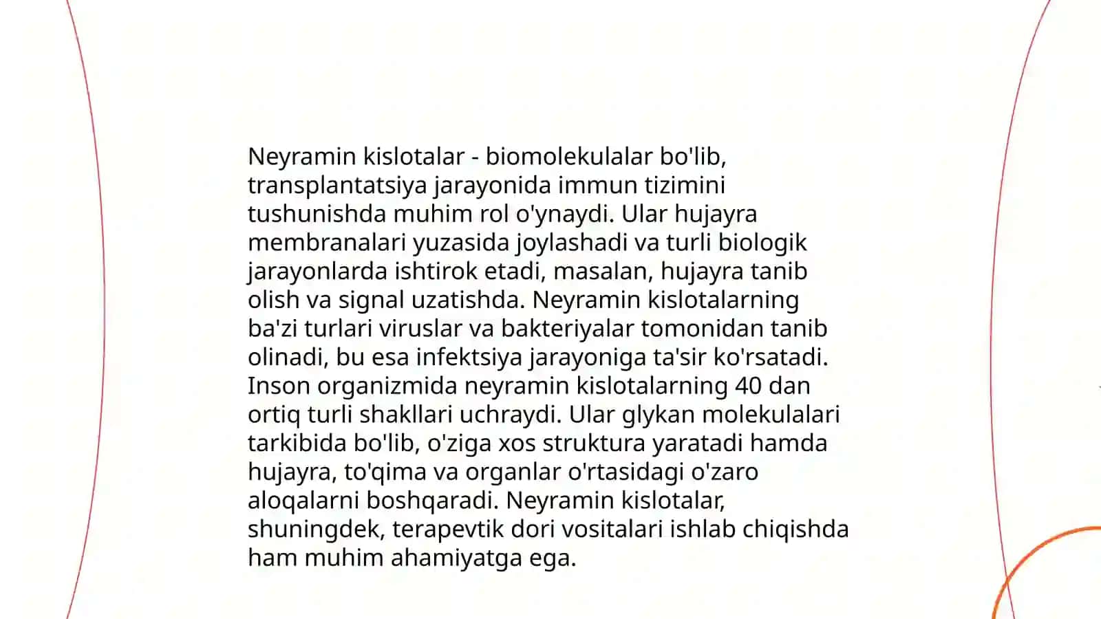 Neyramin kislota va uning xossalarining tuzilishi va biologik xossalari 4