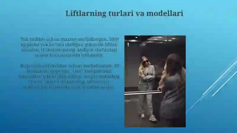 Liftlarning koʻrinishi vazifasi va ishlash prinsipi 4