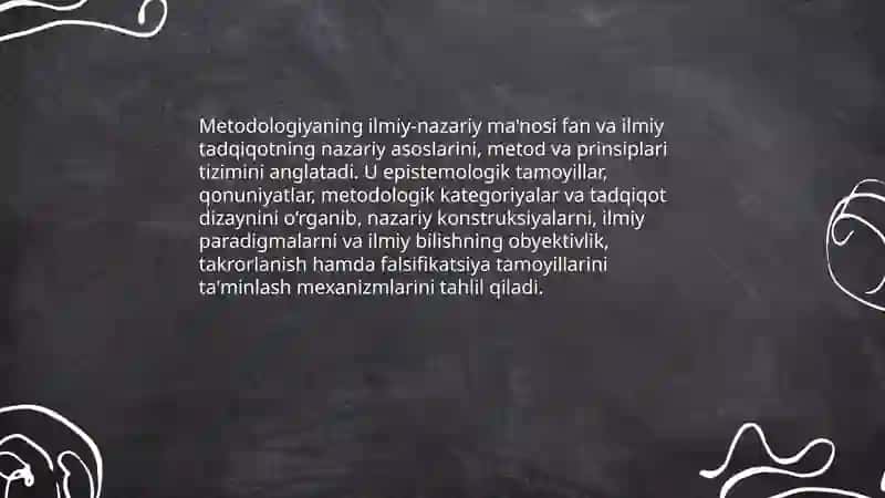 Metodologiyaning qanday ma'nolari va shakllarini 4