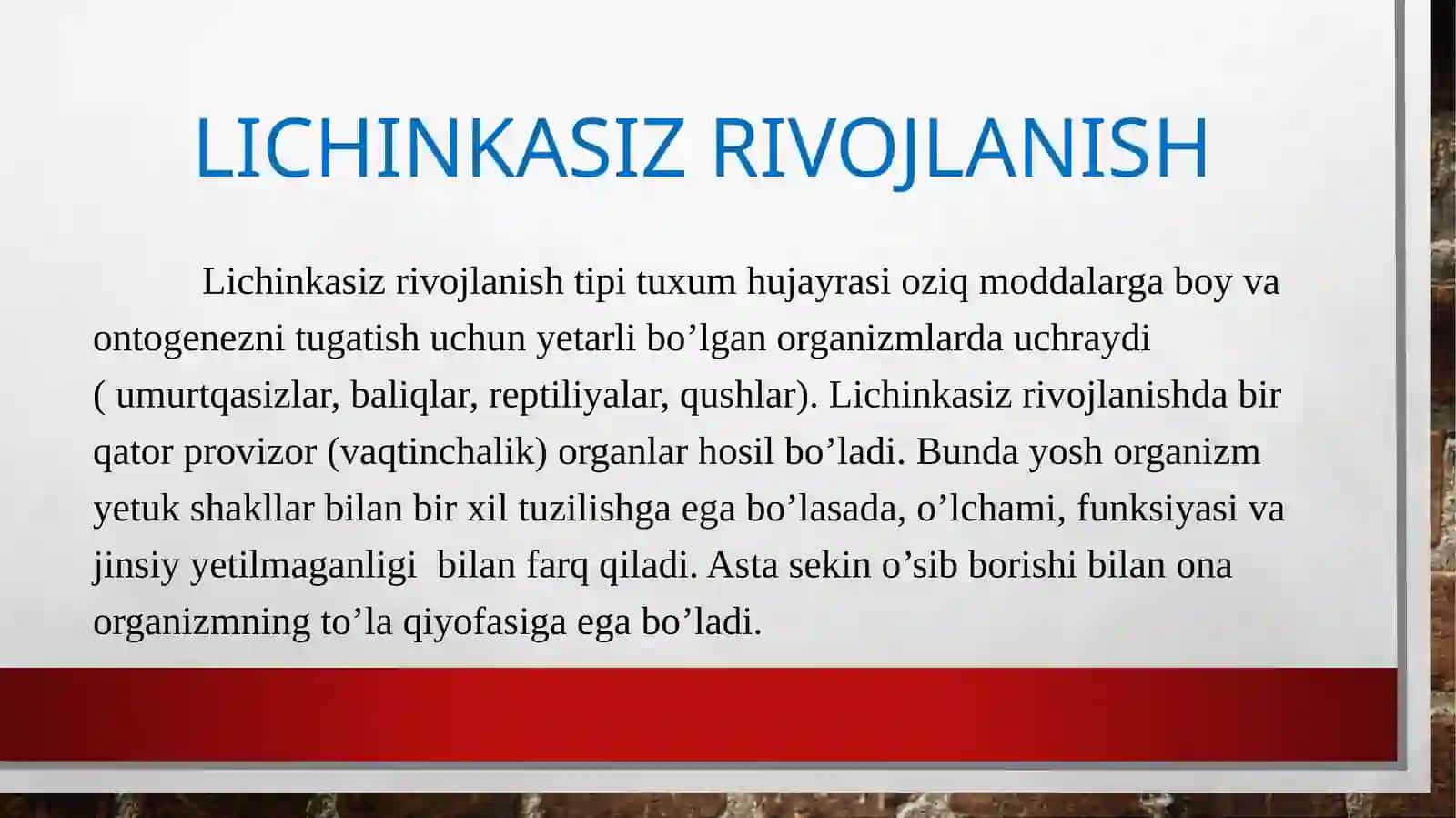Ontogenez va uning turlari 4
