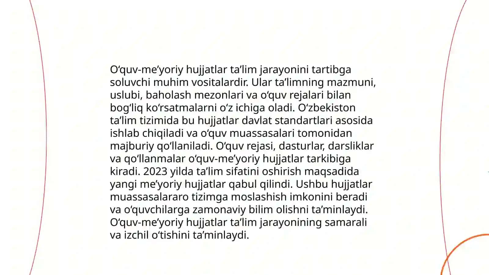 Ta'lim mazmuni va o'qitish mazmunini tuzishda o'quv -me'yoriy xujjatlarning ahamiyati 4