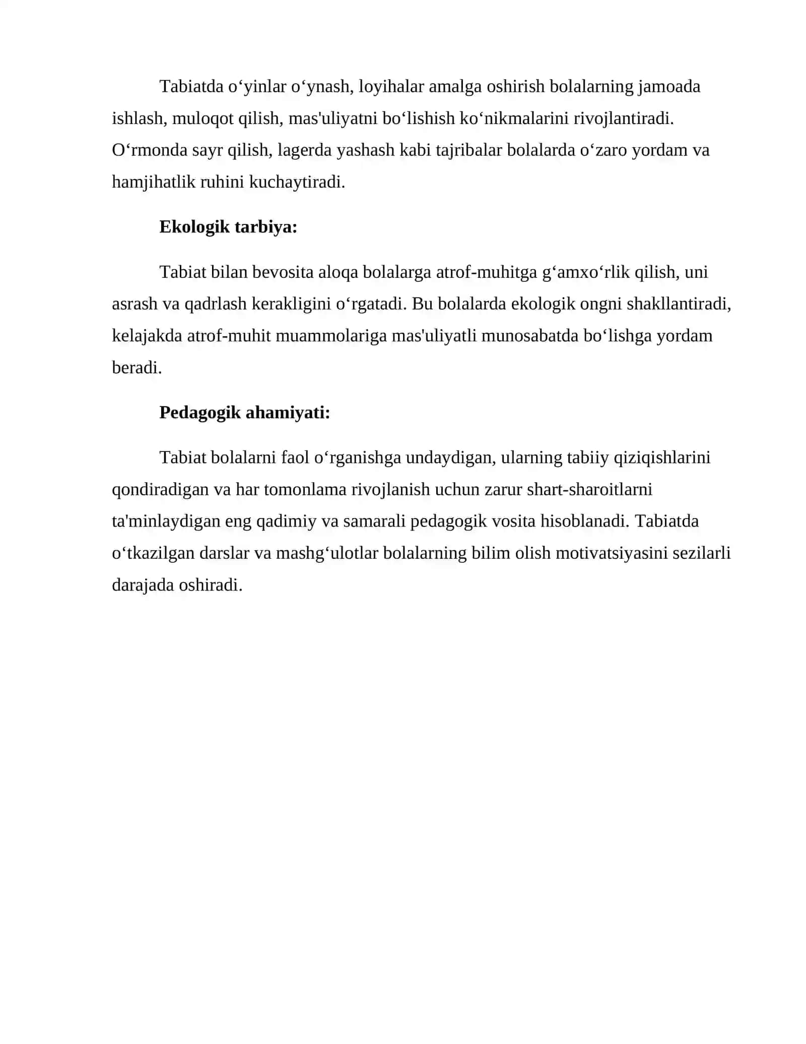 Tabiat bolani har tomonlama kamol toptirishida asosiy omil sifatida 4