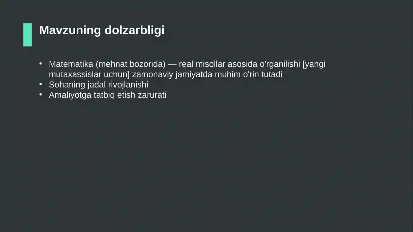 Matematika (mehnat bozorida) — real misollar asosida o'rganilishi [yangi mutaxassislar uchun] 4