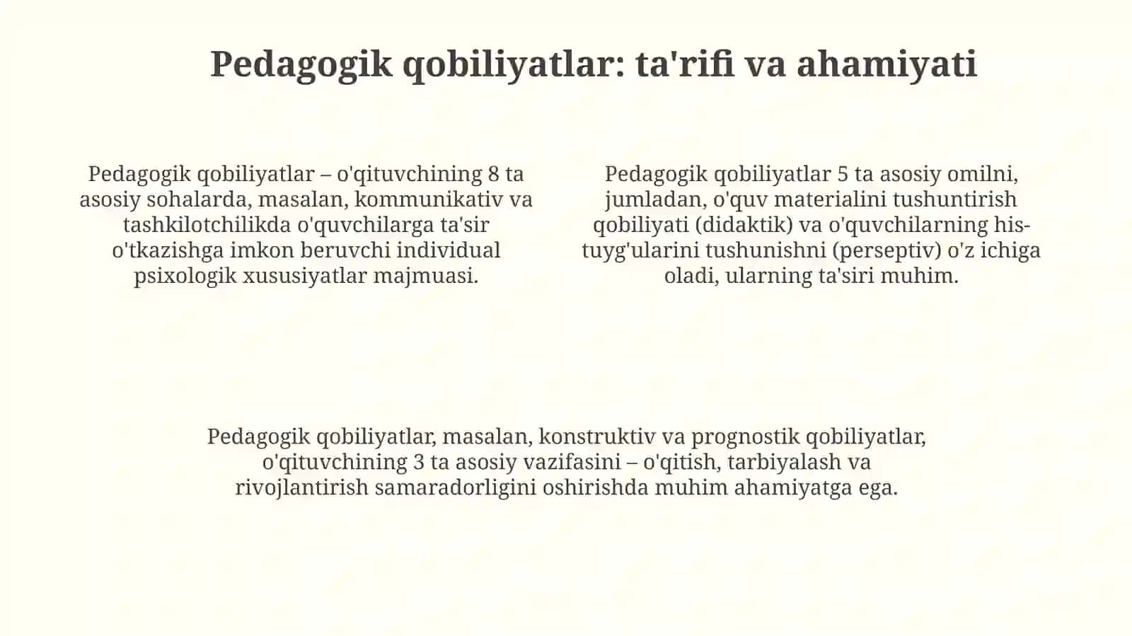 Pedagogik faoliyat. Pedagogik qobiliyatlar va ularning turlari 4