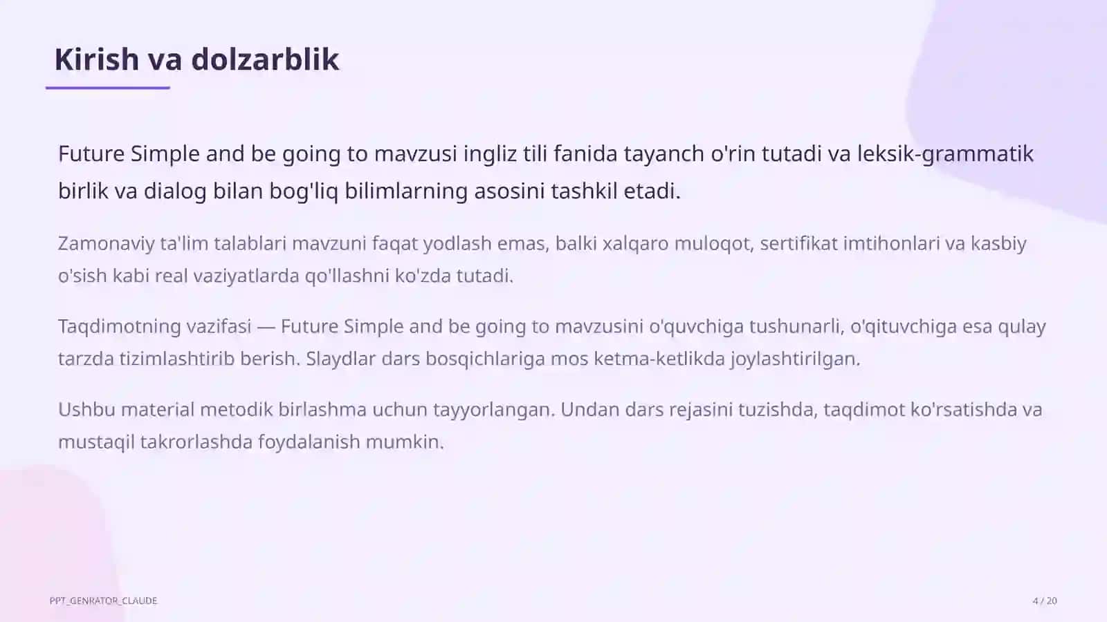 Future Simple and be going to (7-sinf) 4