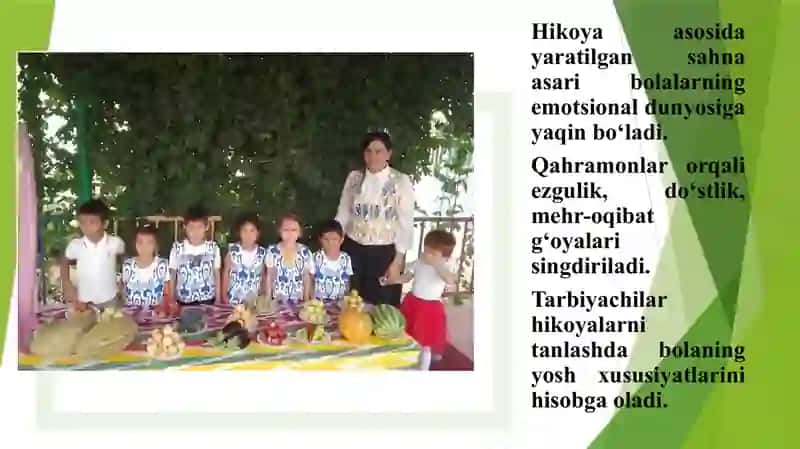 Hikoya asosida qo’shiqlar bilan uyg’unlashtirilgan spektakl. 4