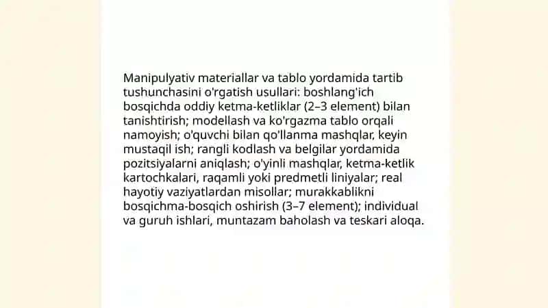 Òyin va kòrgazmali materiallar yordamida tartib tusgunchasini òrgatish metodikasi 4