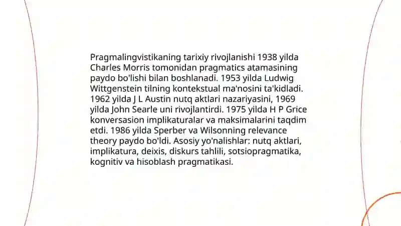 Pragmalingvistika:shakllanishi,asoschilari,predmeti 4