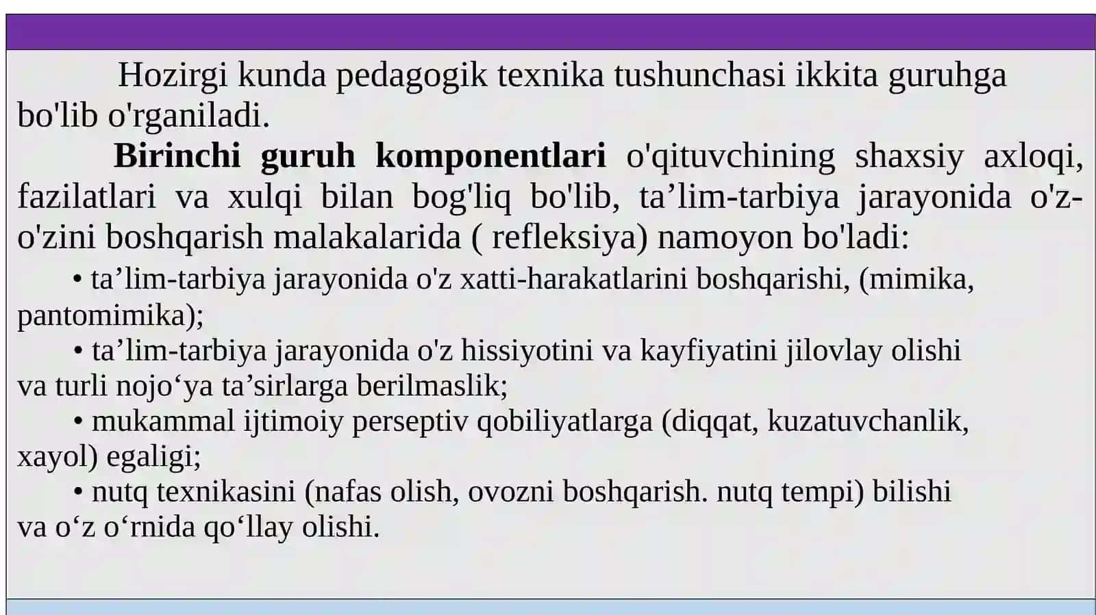 Pedagogik texnika haqida tushuncha. Pedagogik texnikani shakllantirish metodikasi 4