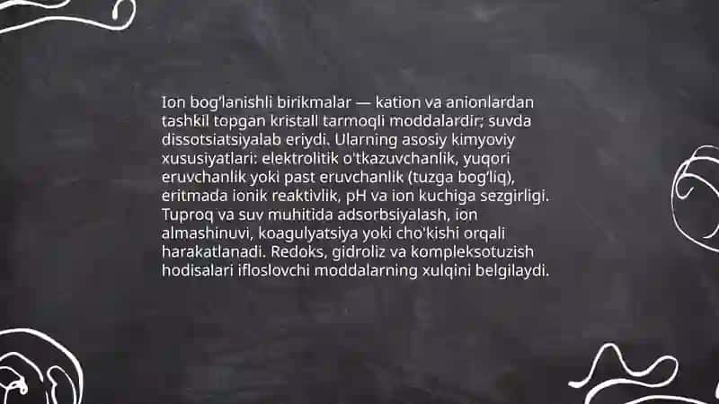 Tuproq va suvning ifloslanishida ion bogʻlanishli birikmalarni aniqlab, ulardan tozalash usulini ishlab chiqish 4