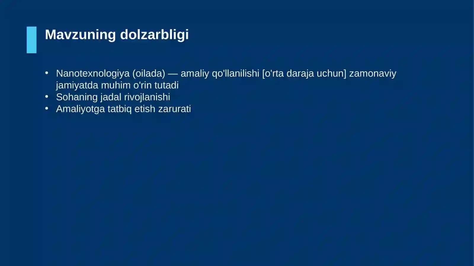 Nanotexnologiya (oilada) — amaliy qo'llanilishi [o'rta daraja uchun] 4