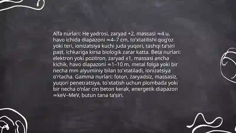 Radiaktivlik.Radiaksiv nurlanishlar va ularning orzagnizmga ta'siri 4