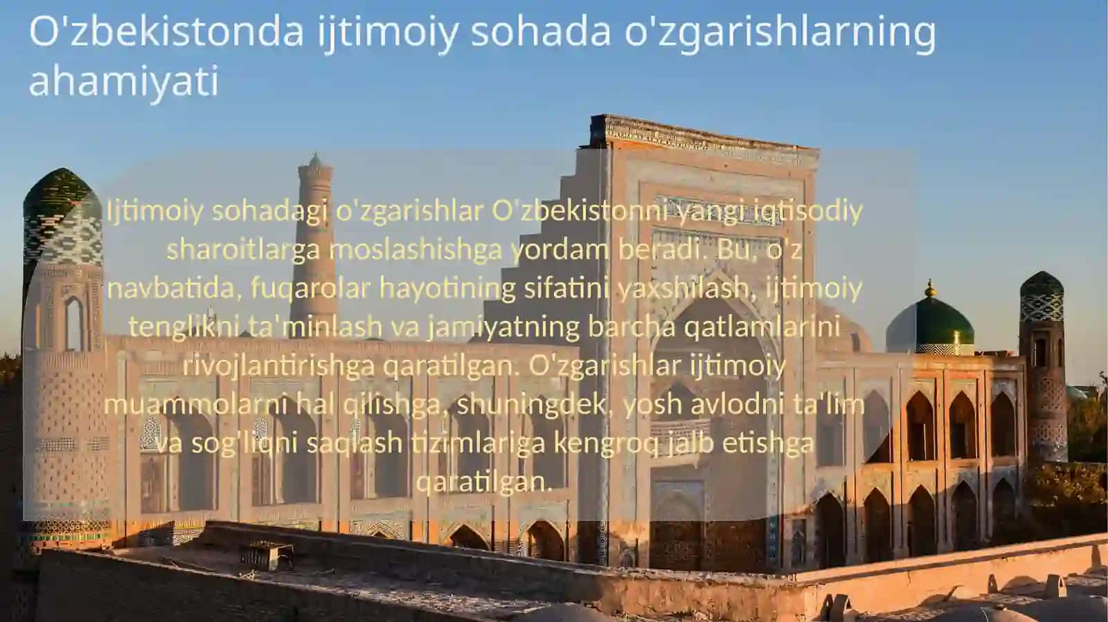 O'zbekistondagi ijtimoiy sohada amalga oshirilayotgan o'zgarishlar mazmun va mohiyati 4