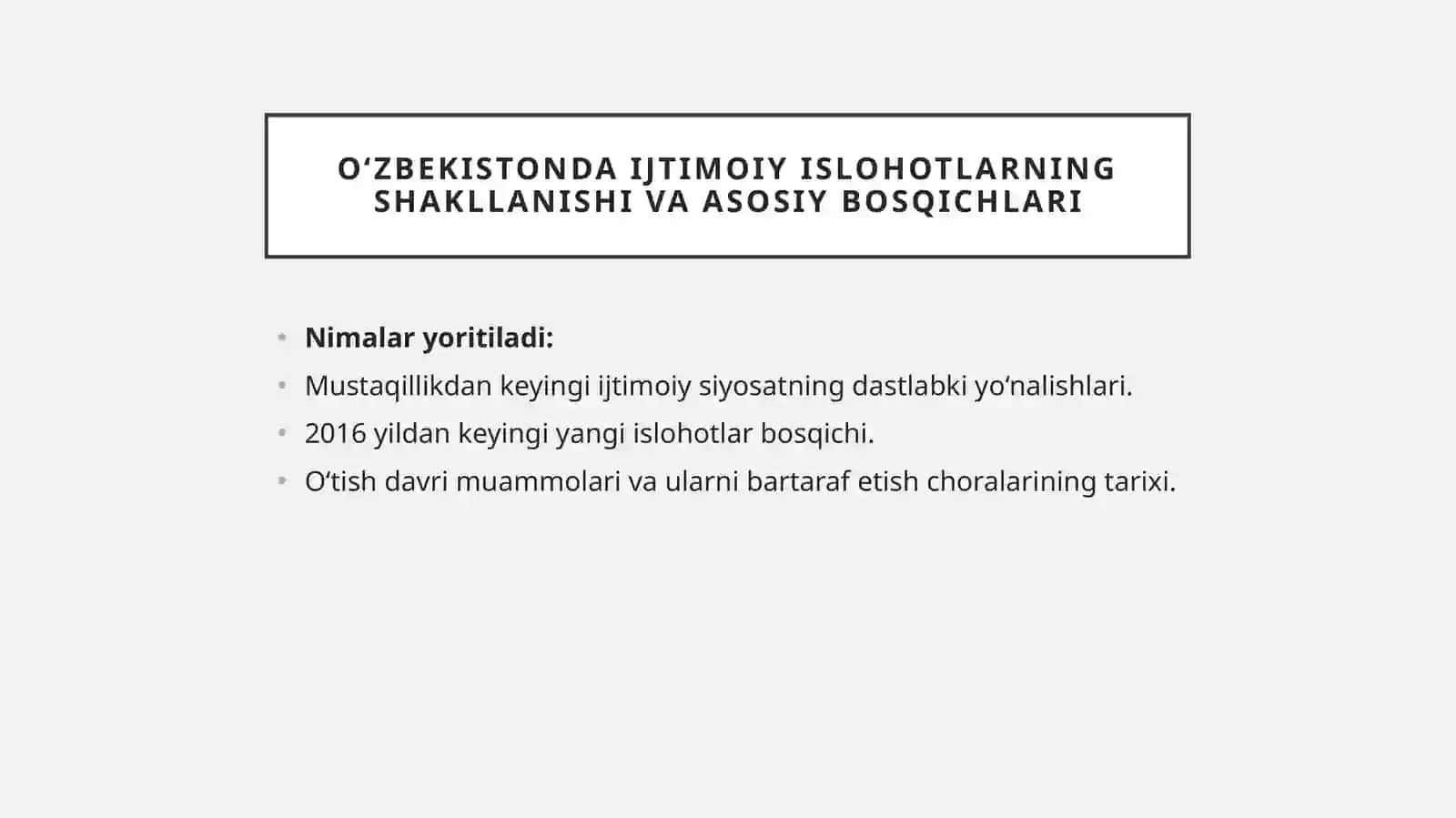 Oʻzbekistonda ijtimoiy sohada amalga oshirilayotgan oʻzgarishlar mazmun mohiyati 4
