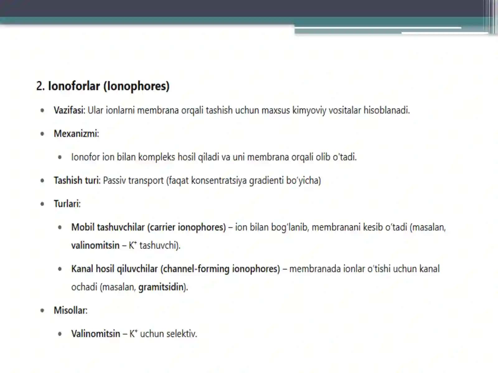 Harakatchan tashuvchilar va ionofor hosil qiluvchilar 4