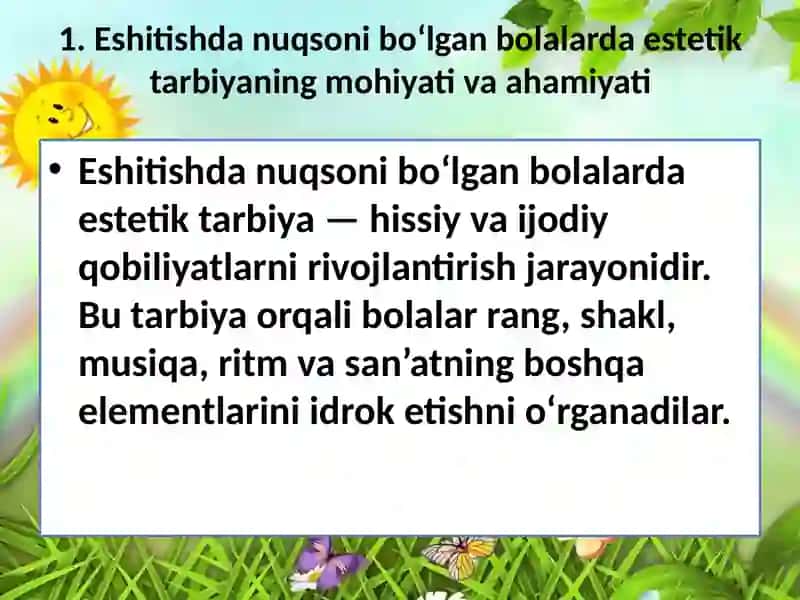 ESHITISHDA NUQSONI BO'LGAN BOLALARNI ESTITIK TARBIYALASH 4