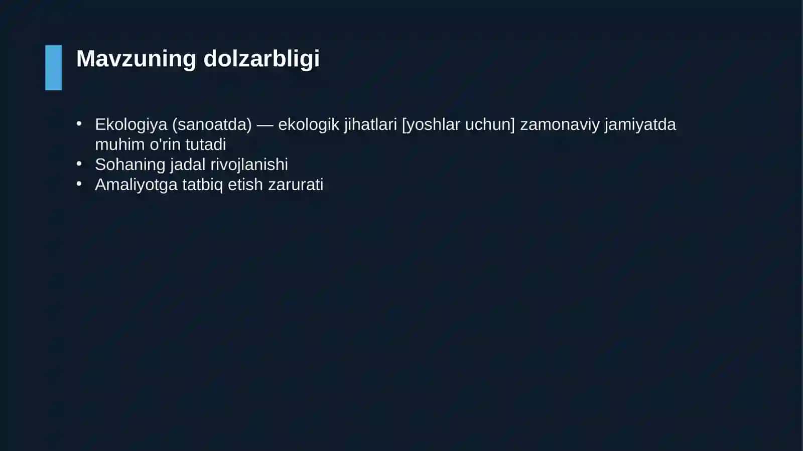 Ekologiya (sanoatda) — ekologik jihatlari [yoshlar uchun] 4