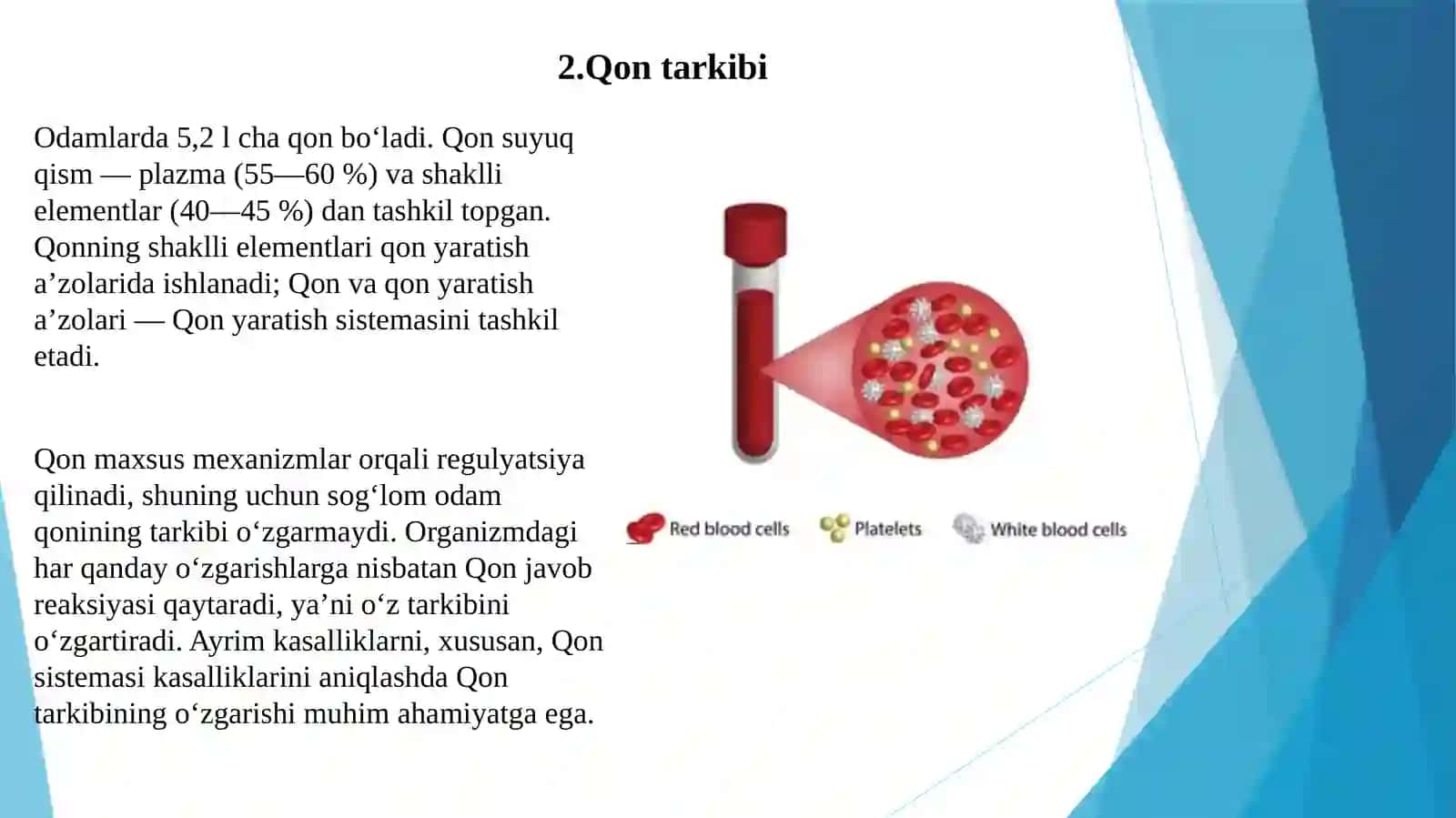 Qonning fizik-kimyoviy xususiyatlarining o'zgarishlari 4
