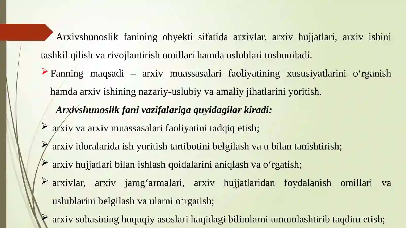 Arxivshunoslik fanining mazmuni 4