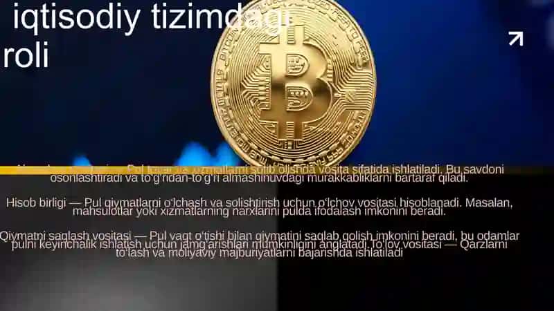iqtisodiy tizimda pulning zaruriyati va turlari 4