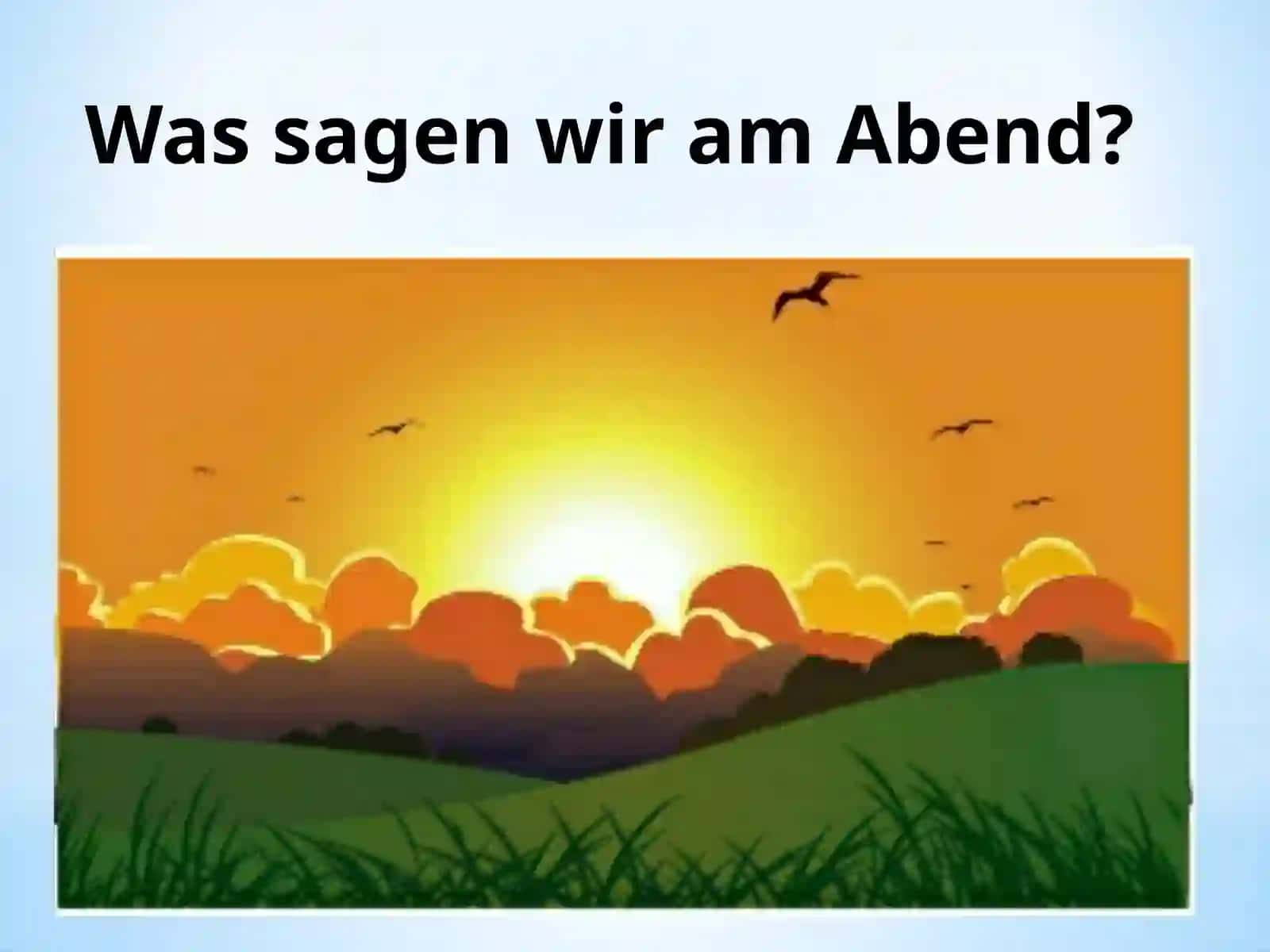 Begrüßungen und Verabschiedungen 4