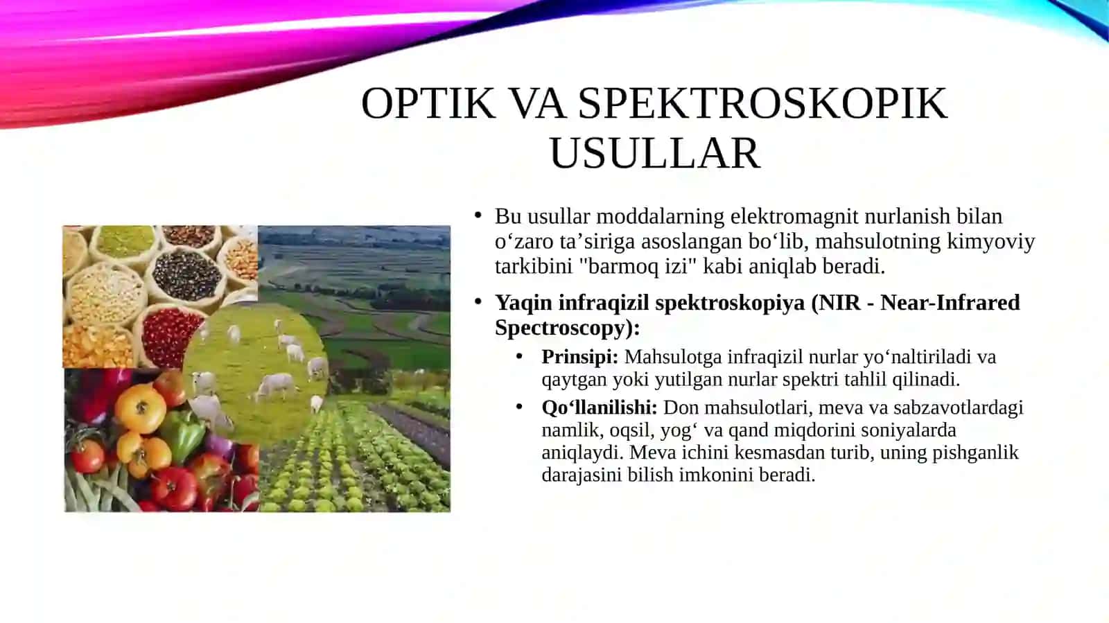 Organik qishloq xo‘jaligi va oziq-ovqat mahsulotlarini sifati va xavfsizligini ta’minlashda fizik usullar yordamida tahlilini o‘rganish 4