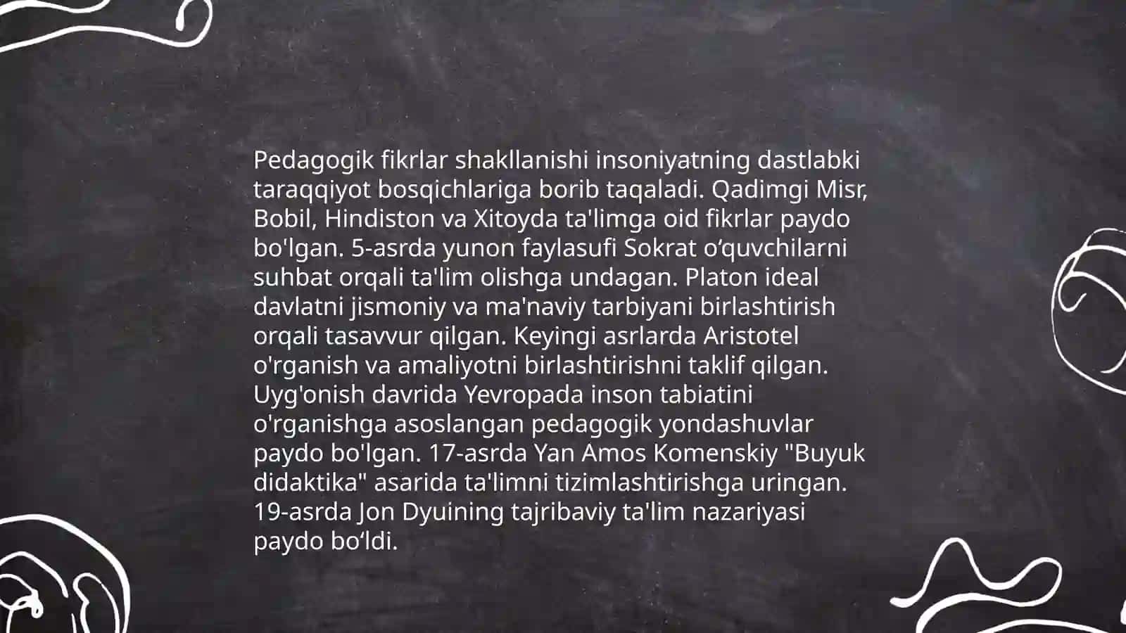 Pedagogik fikrlar va maktablarning tarixida oʻqituvchi mahorati masalalari 4