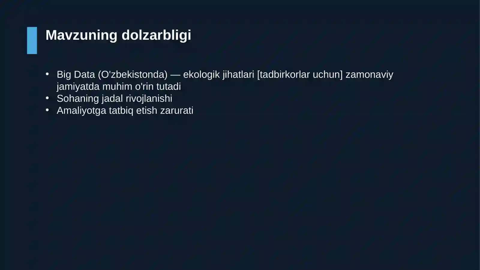 Big Data (O'zbekistonda) — ekologik jihatlari [tadbirkorlar uchun] 4