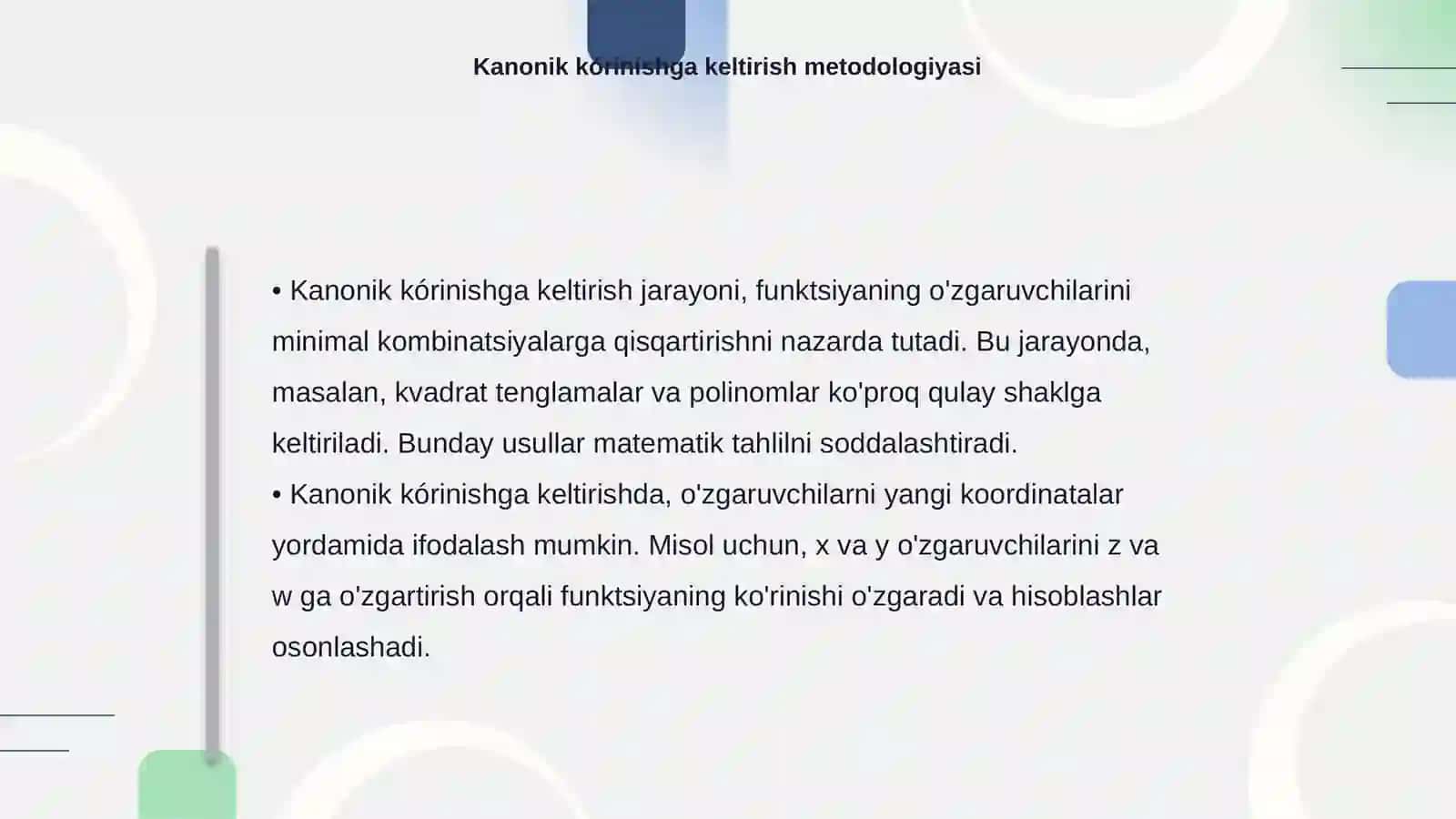 Kóp ózgaruvchili kanonik kórinishga keltirish 4