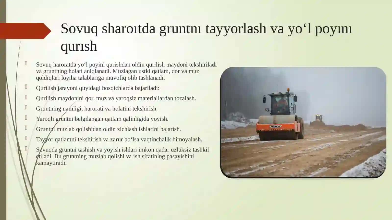 Sovuq haroratli kunlarda yo‘l poyini qurishning o‘ziga xos tomonlari 4