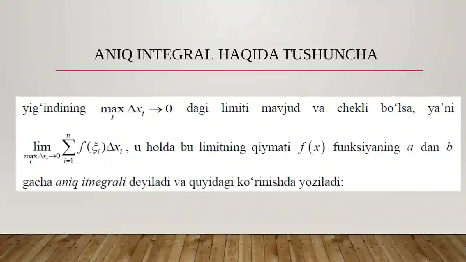 Aniq integralning ta’rifi 4