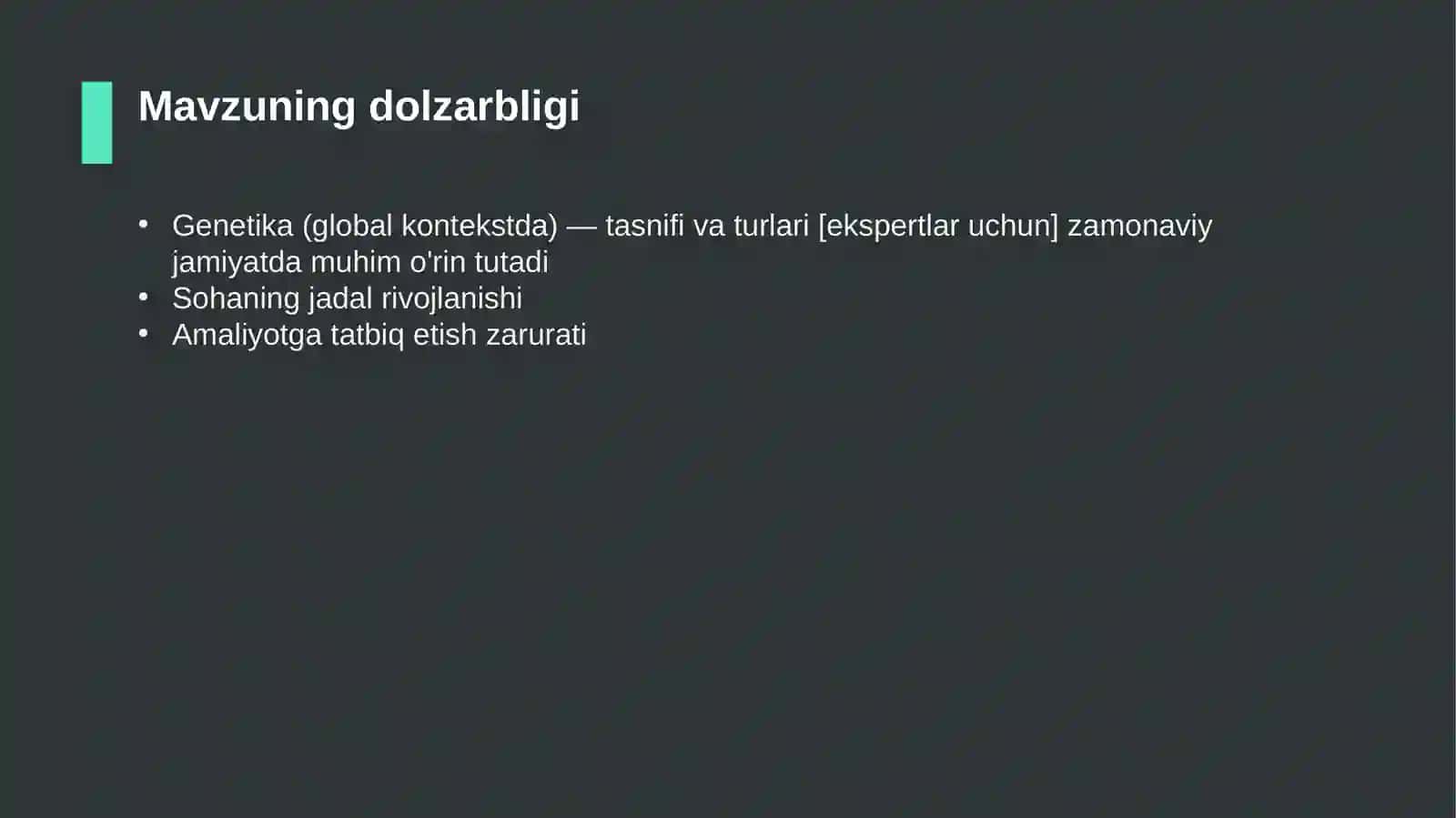 Genetika (global kontekstda) — tasnifi va turlari [ekspertlar uchun] 4