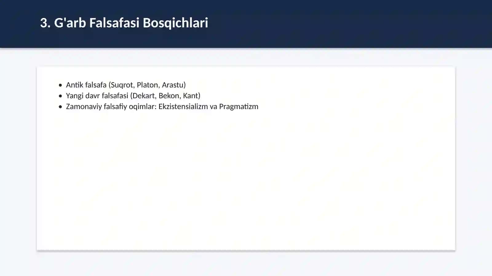 Falsafa tarixi va asosiy oqimlar 4