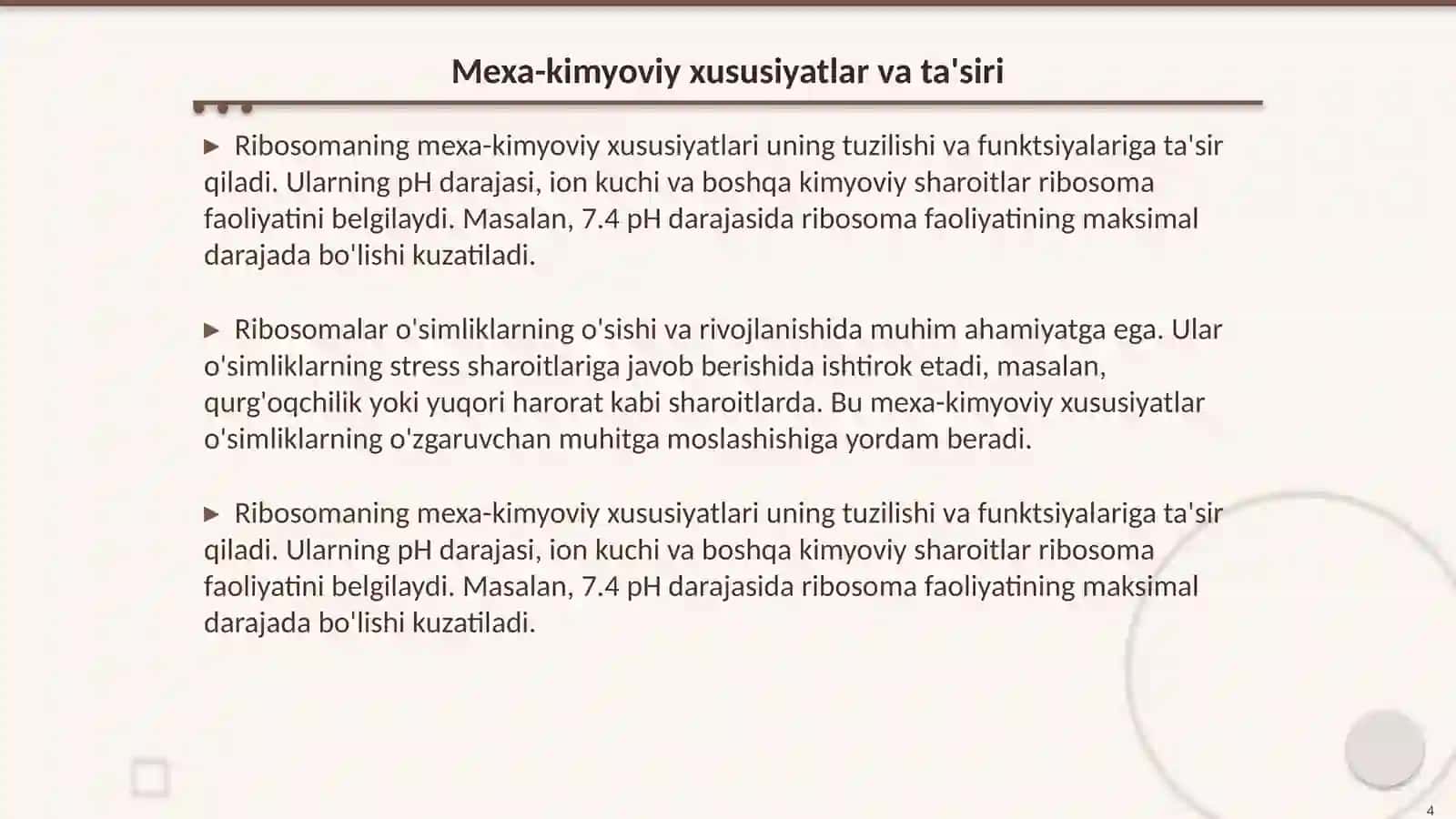 Ribosomaning mexa-kimyoviy xususiyati 4