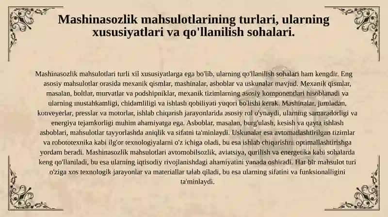 Mashinasozlik texnologiyasining maqsadi va vazifalari.mashinasozlik mahsulotlari turlari ishlab chiqarish va texnologik jarayonlar 4