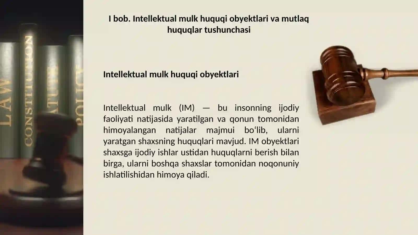 “Intellektual mulk huquqi obyektlariga nisbatan mutlaq huquqlarni amalga oshirishning huquqiy asoslari” 4