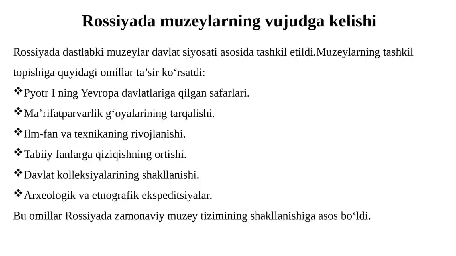 Rossiyada muzeylarning shakllanishi tarixi 4
