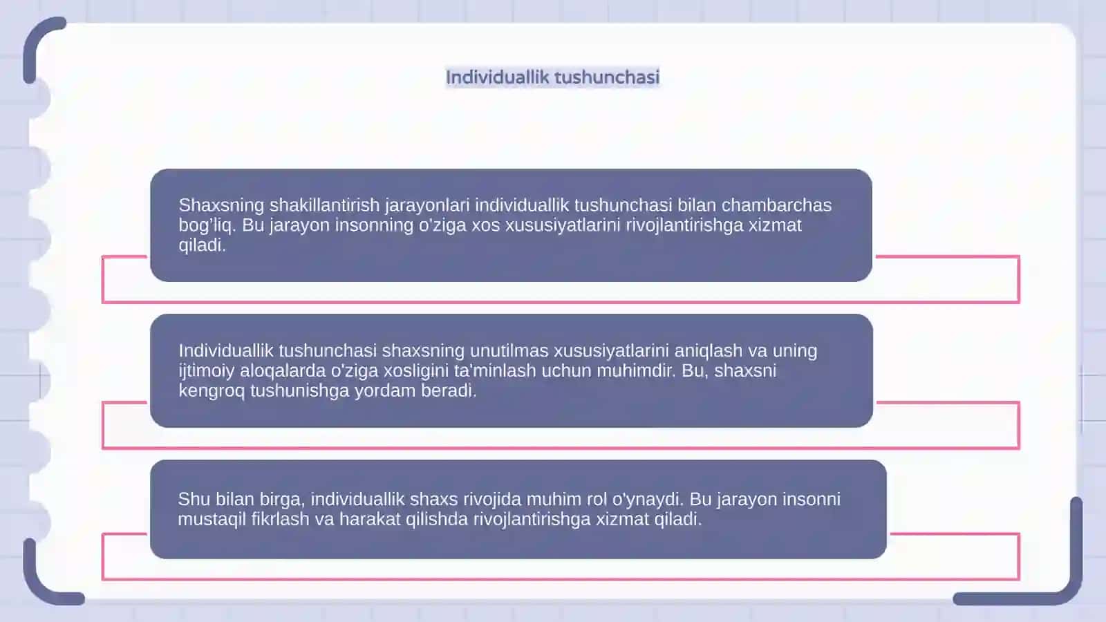 Shaxsning shakillantirish jarayonlari individuallik tushunchasi 4