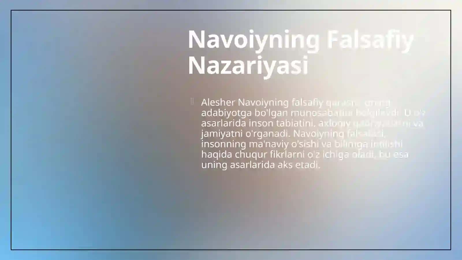 Alesher Navoiyning Falsafiy Qarashi 4