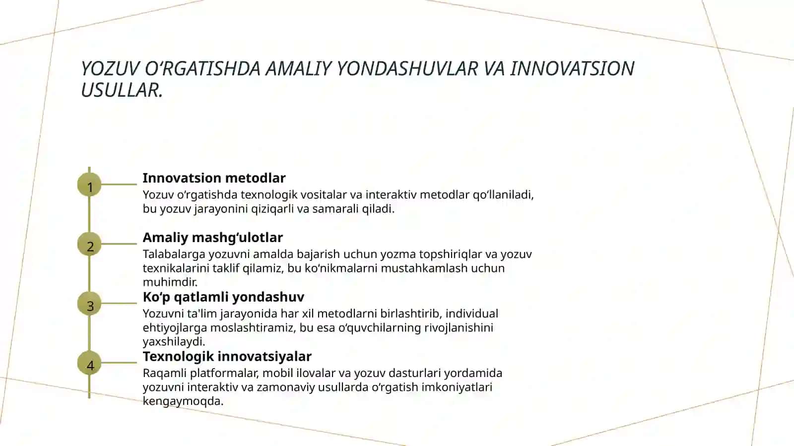 Yozuvga o‘rgatishning asosiy metodlari va texnikalari 4