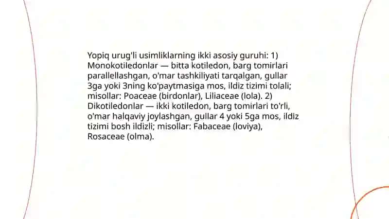 Yopiq urug'li usimliklar tasnifi, gul tuzilishi va topgullar 4