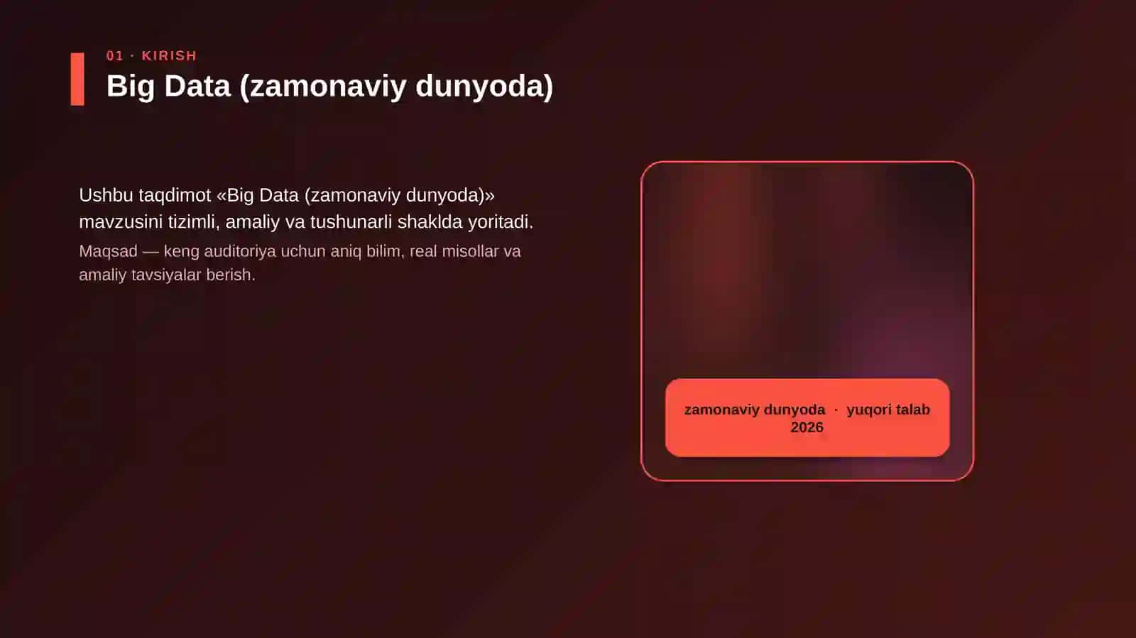 Big Data (zamonaviy dunyoda) 4