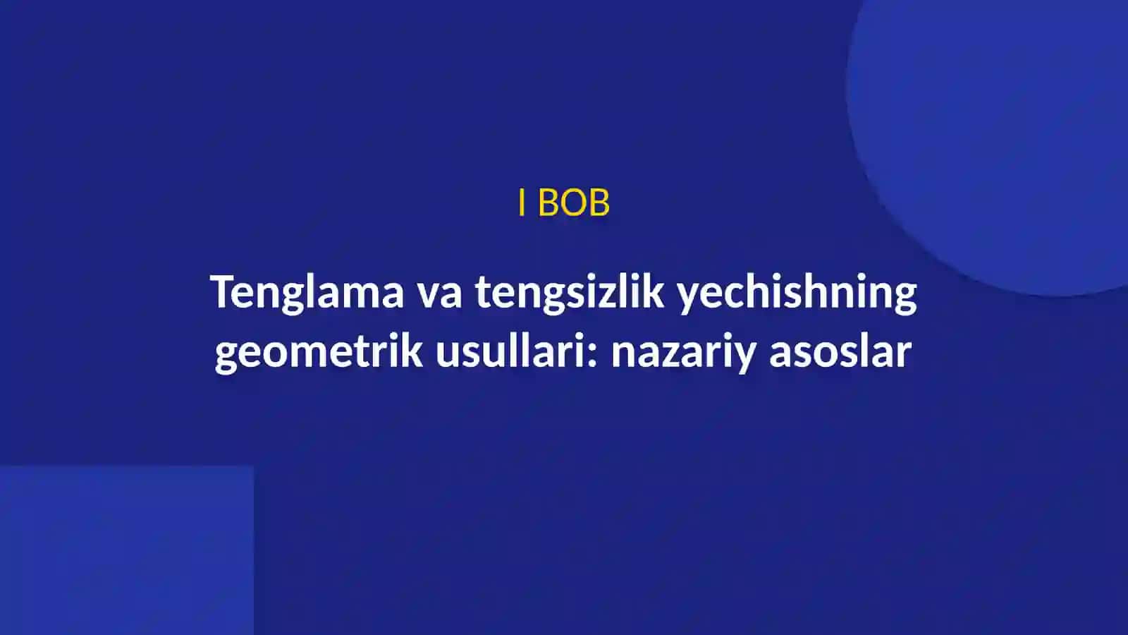 Tenglama va tengsizlik yechishning geometrik usullari 4