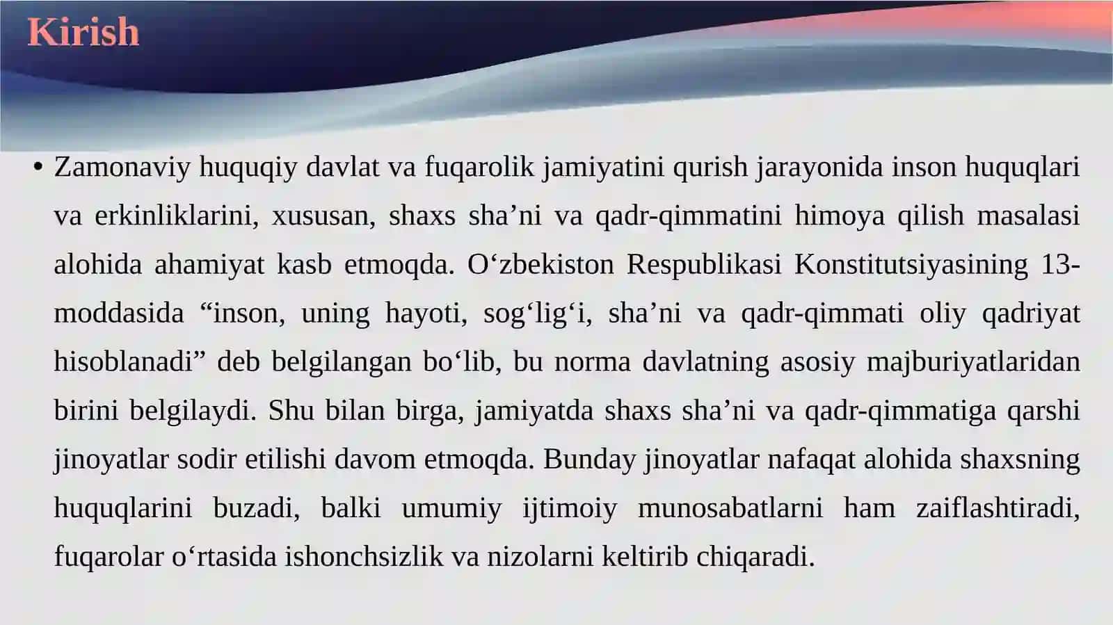 SHAXSNING OZODLIGI,SHA’NIVA QADR-QIMMATIGA QARSHI JINOYATLAR 4