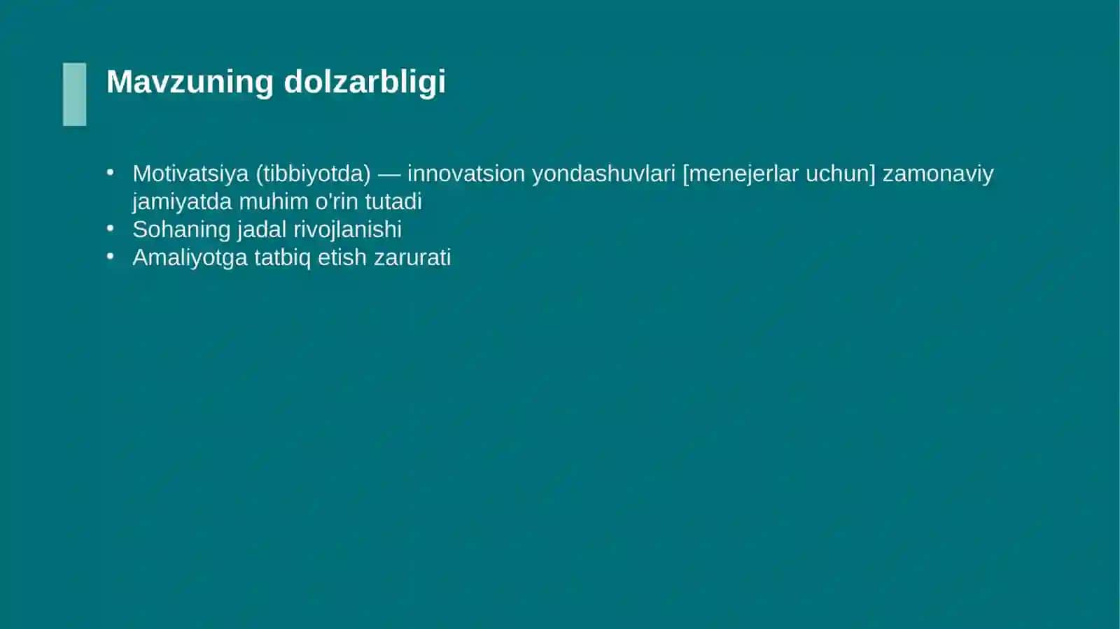 Motivatsiya (tibbiyotda) — innovatsion yondashuvlari [menejerlar uchun] 4