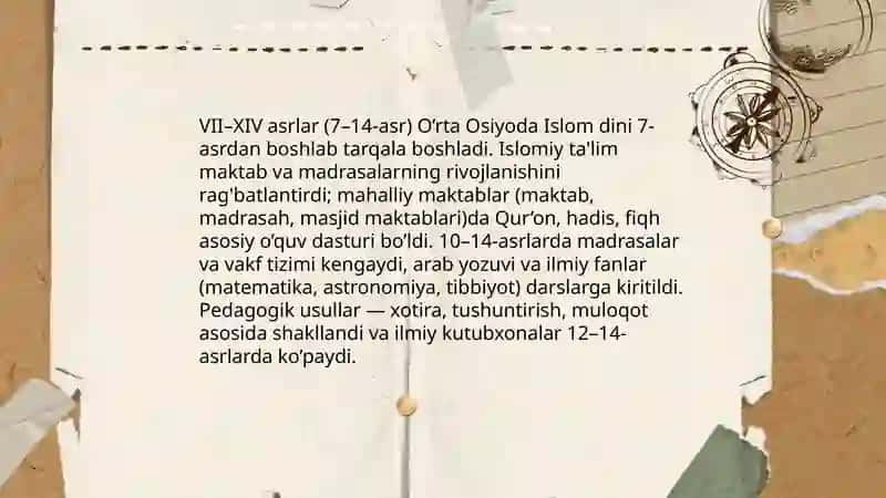 VII аsrdаn XIV asrning birinchi yarmigacha O’rta Osiyoda tarbiya, maktab va pedagogik fikrlar 4