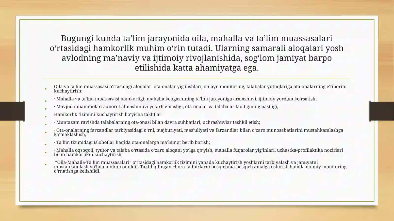 Familial cooperation of family, neighborhood, and educational institutions 4