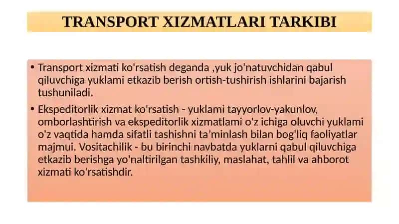 TRANSPORT-EKSPEDITORLIK XIZMATLARI EHTIYOJINI VUJUDGA KELTIRISH VA RIVOJLANTIRISH 4