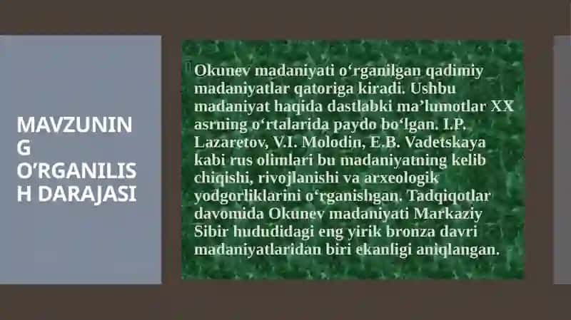 OKUNEV MADANIYATI 4